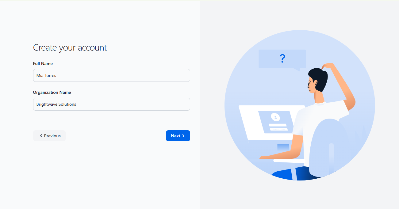 Create your account basic details with Full Name and Organization Name and Next button