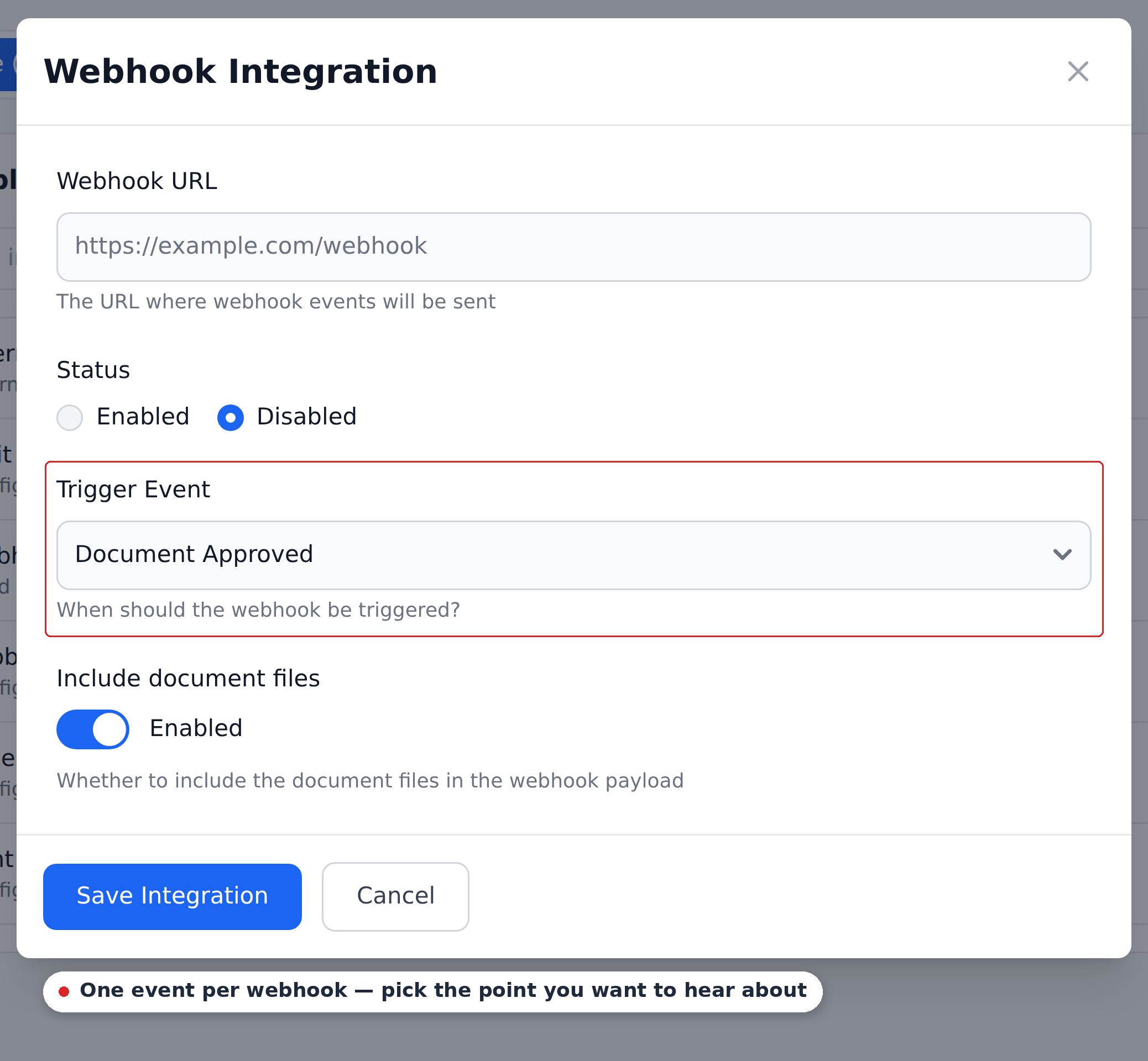 The Webhook Integration dialog with fields for webhook URL, an enabled/disabled status, a single trigger event selector, and an include-document-files toggle