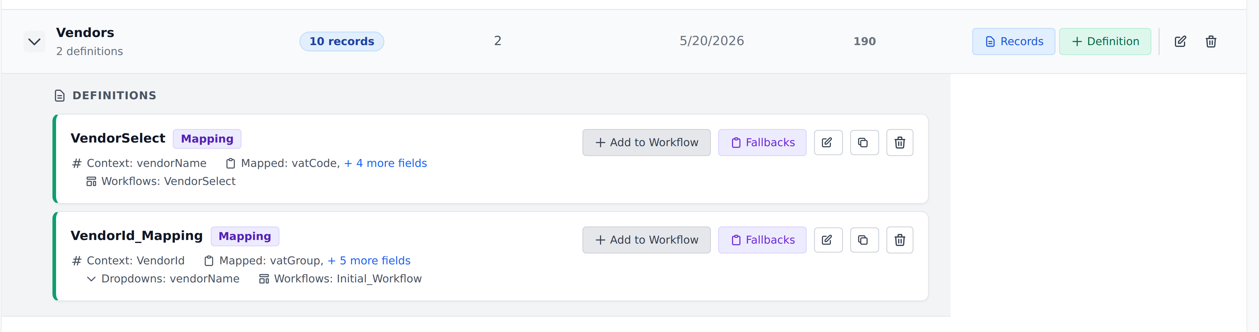 The Vendors entity expanded, showing two definitions with their context columns, mapped fields and the workflows that invoke them