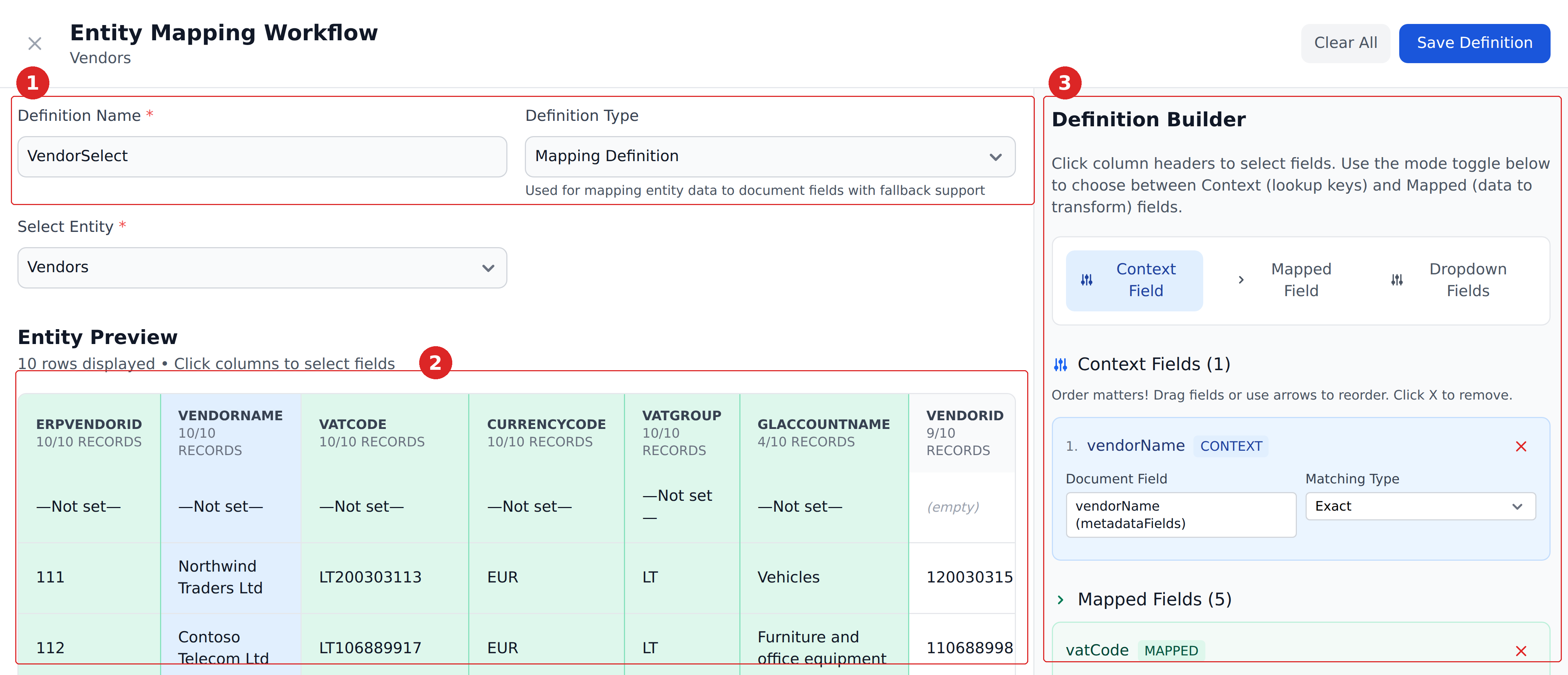 The definition editor with three regions numbered: the definition name and type at the top, the entity preview table below it, and the Definition Builder pane on the right